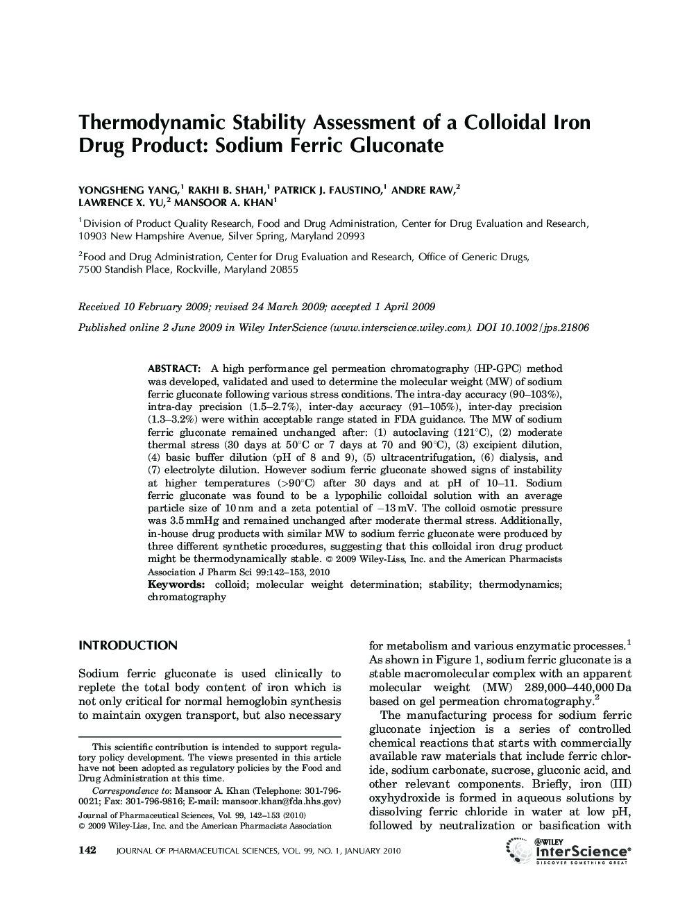 Thermodynamic stability assessment of a colloidal iron drug product: Sodium ferric gluconate*