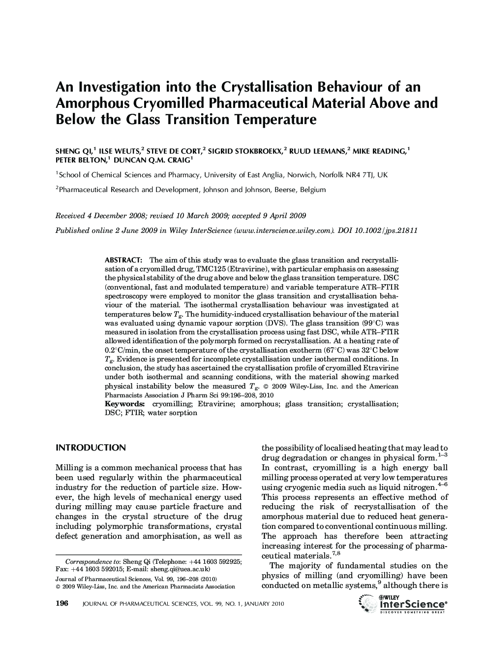 An investigation into the crystallisation behaviour of an amorphous cryomilled pharmaceutical material above and below the glass transition temperature