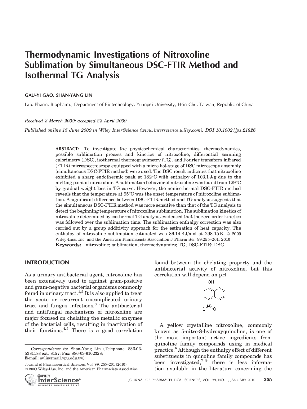 Thermodynamic investigations of nitroxoline sublimation by simultaneous DSC-FTIR method and isothermal TG analysis