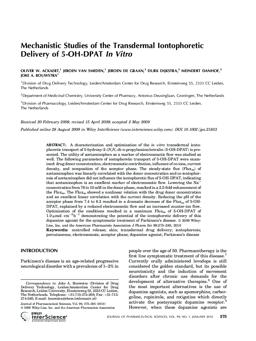 Mechanistic studies of the transdermal iontophoretic delivery of 5-OH-DPAT in vitro