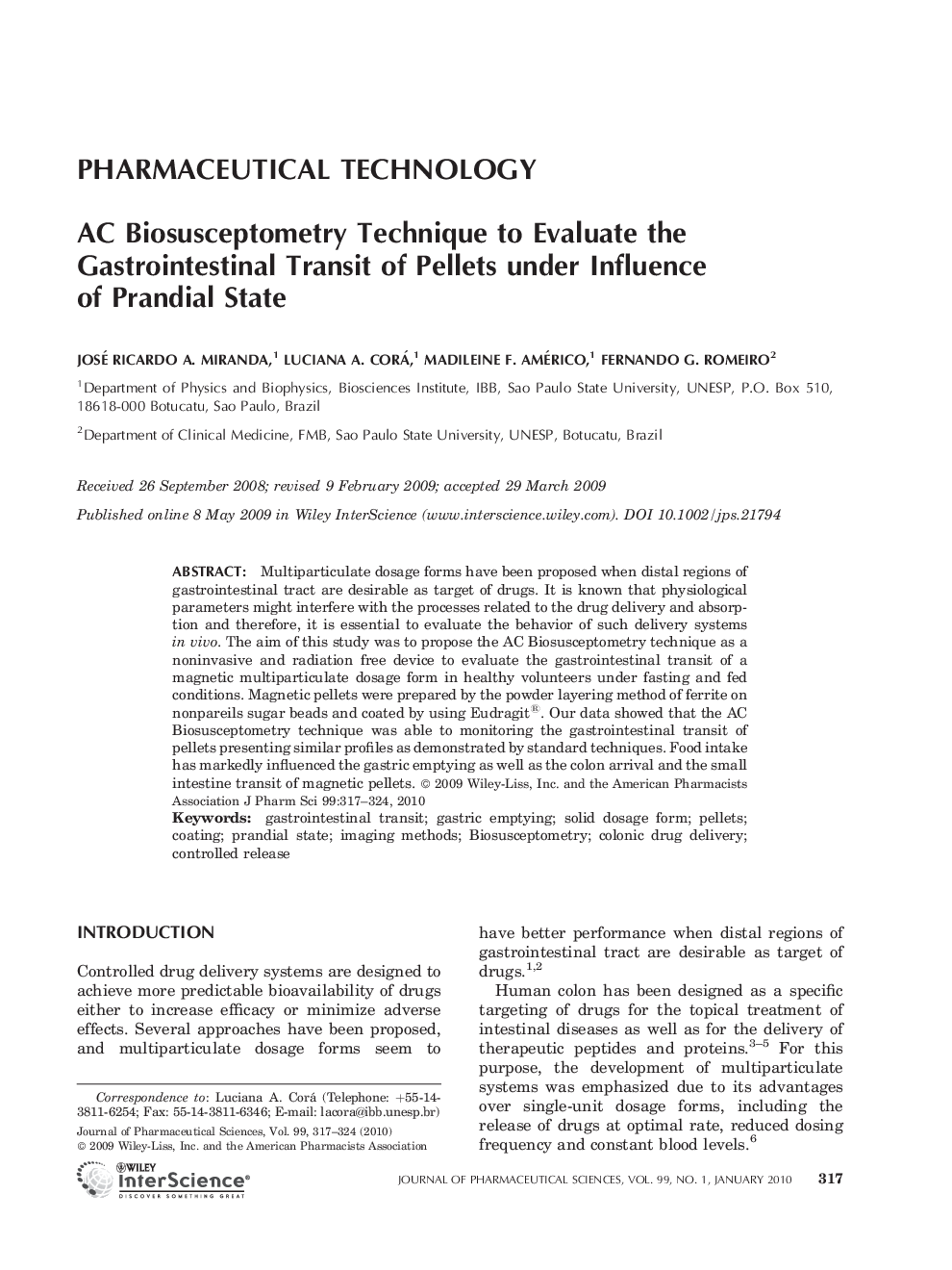 AC Biosusceptometry Technique to Evaluate the Gastrointestinal Transit of Pellets under Influence of Prandial State