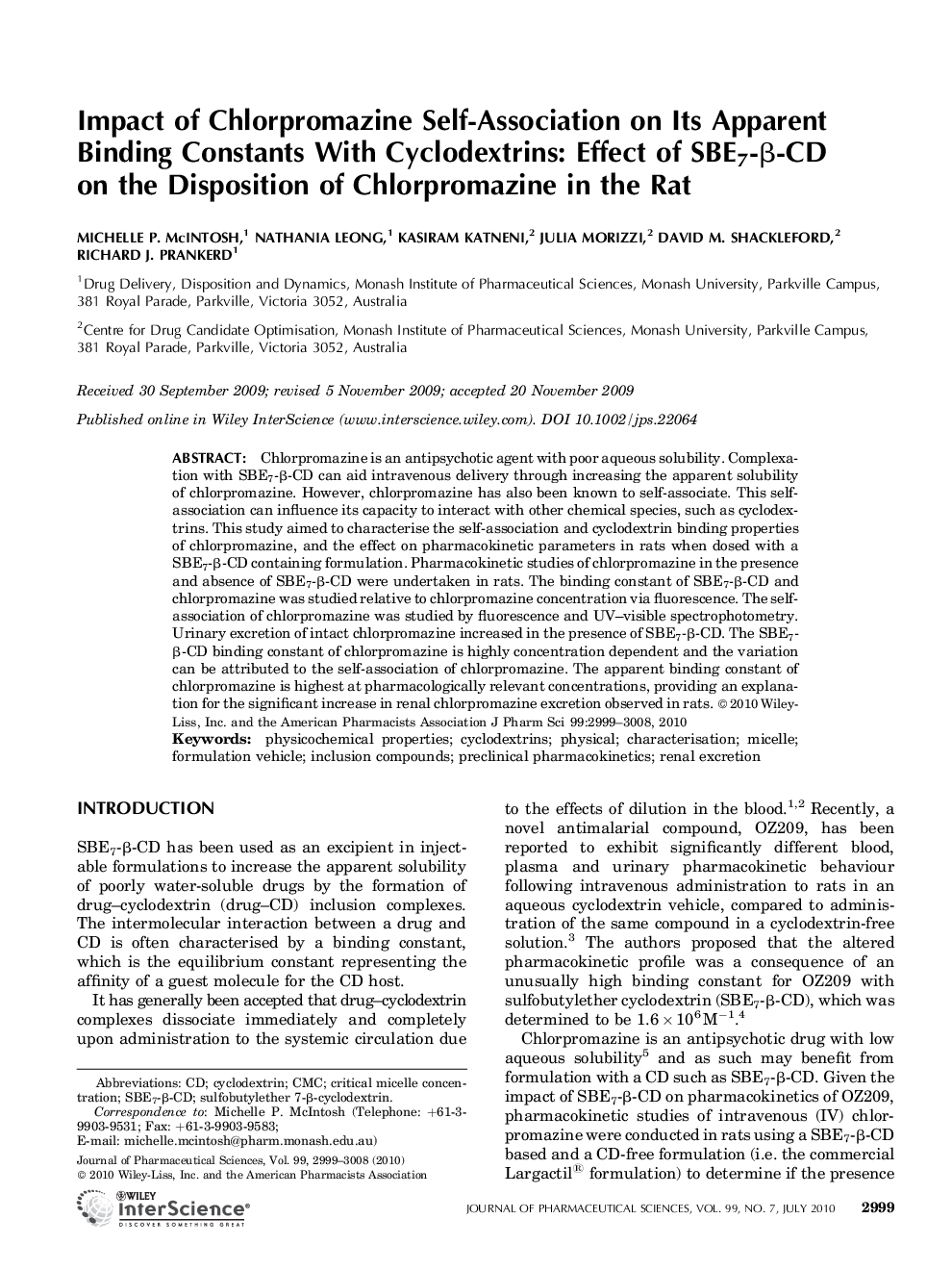 Impact of Chlorpromazine Self-Association on Its Apparent Binding Constants With Cyclodextrins: Effect of SBE7-Î²-CD on the Disposition of Chlorpromazine in the Rat