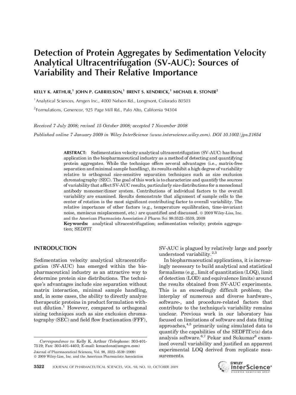 Detection of Protein Aggregates by Sedimentation Velocity Analytical Ultracentrifugation (SV-AUC): Sources of Variability and Their Relative Importance