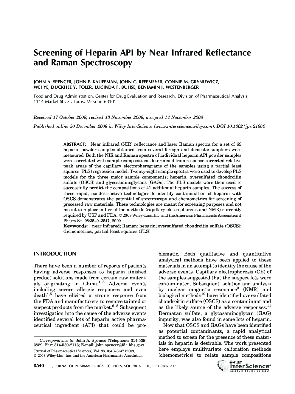 Screening of Heparin API by Near Infrared Reflectance and Raman Spectroscopy