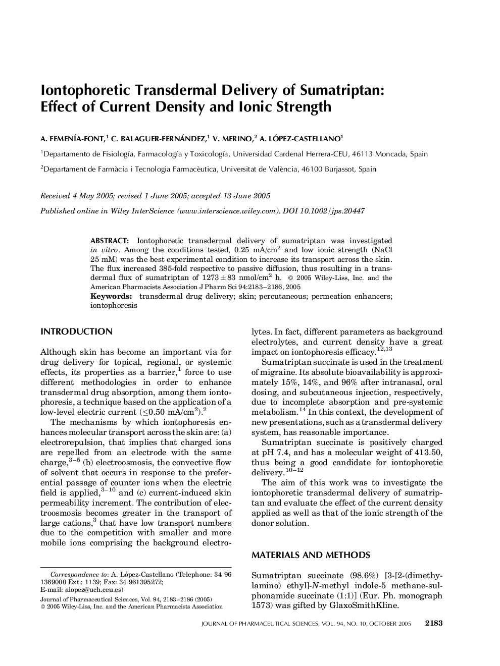 Iontophoretic Transdermal Delivery of Sumatriptan: Effect of Current Density and Ionic Strength