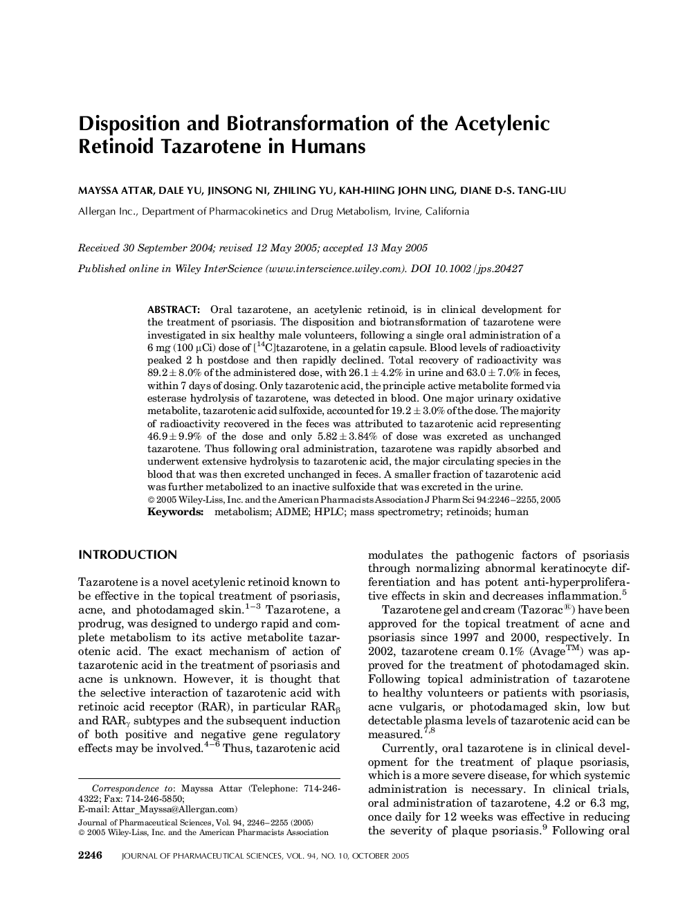 Disposition and Biotransformation of the Acetylenic Retinoid Tazarotene in Humans