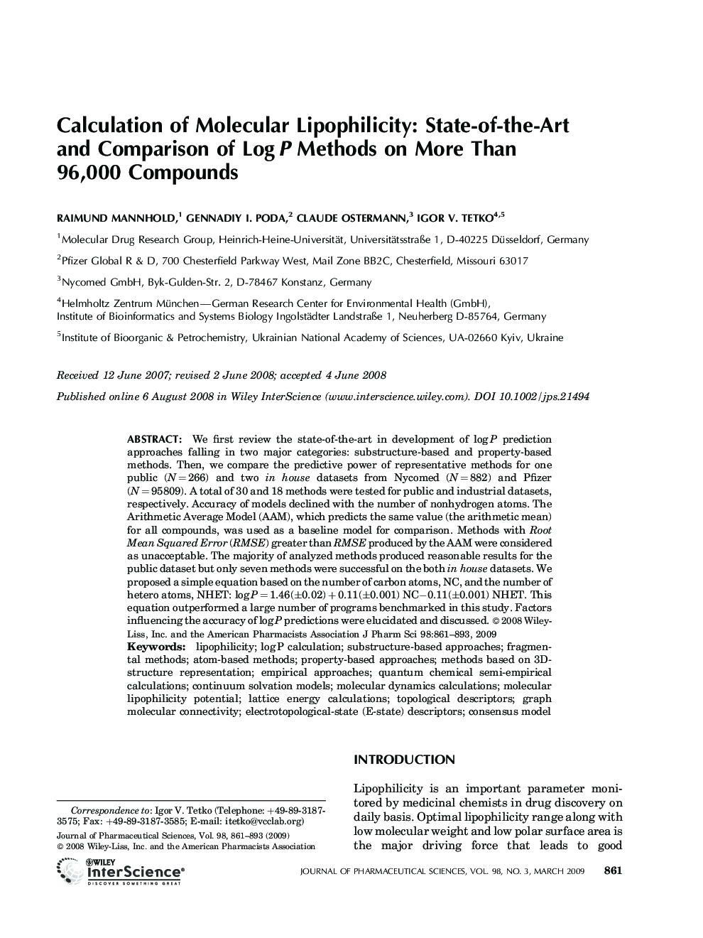 Calculation of Molecular Lipophilicity: State-of-the-Art and Comparison of LogÂ P Methods on more than 96,000 Compounds