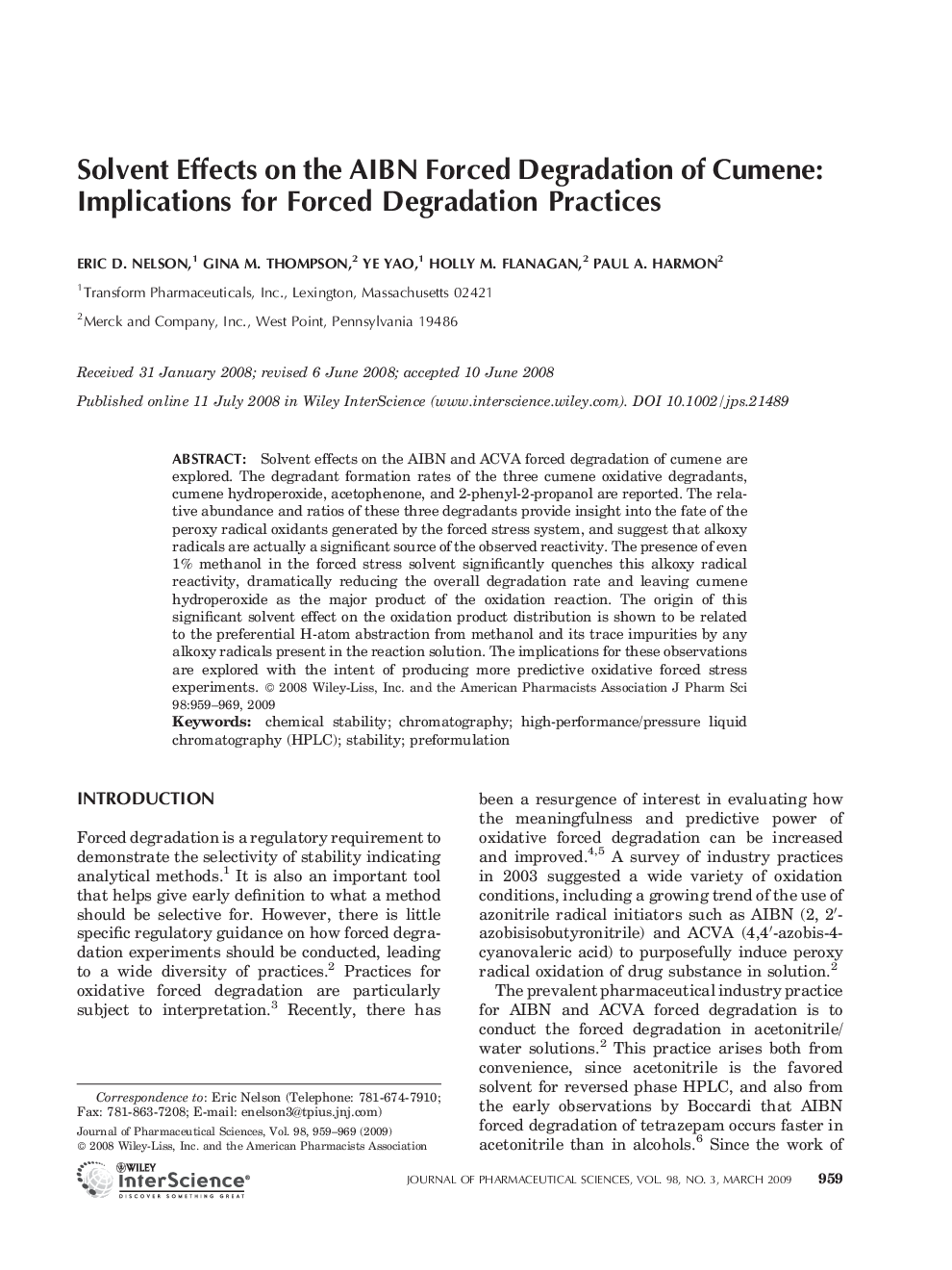 Solvent Effects on the AIBN Forced Degradation of Cumene: Implications for Forced Degradation Practices