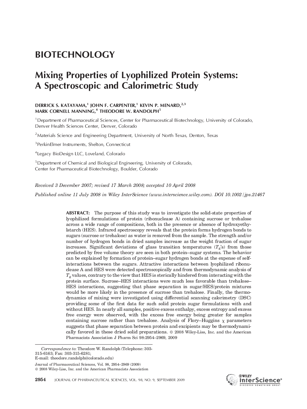 Mixing Properties of Lyophilized Protein Systems: A Spectroscopic and Calorimetric Study