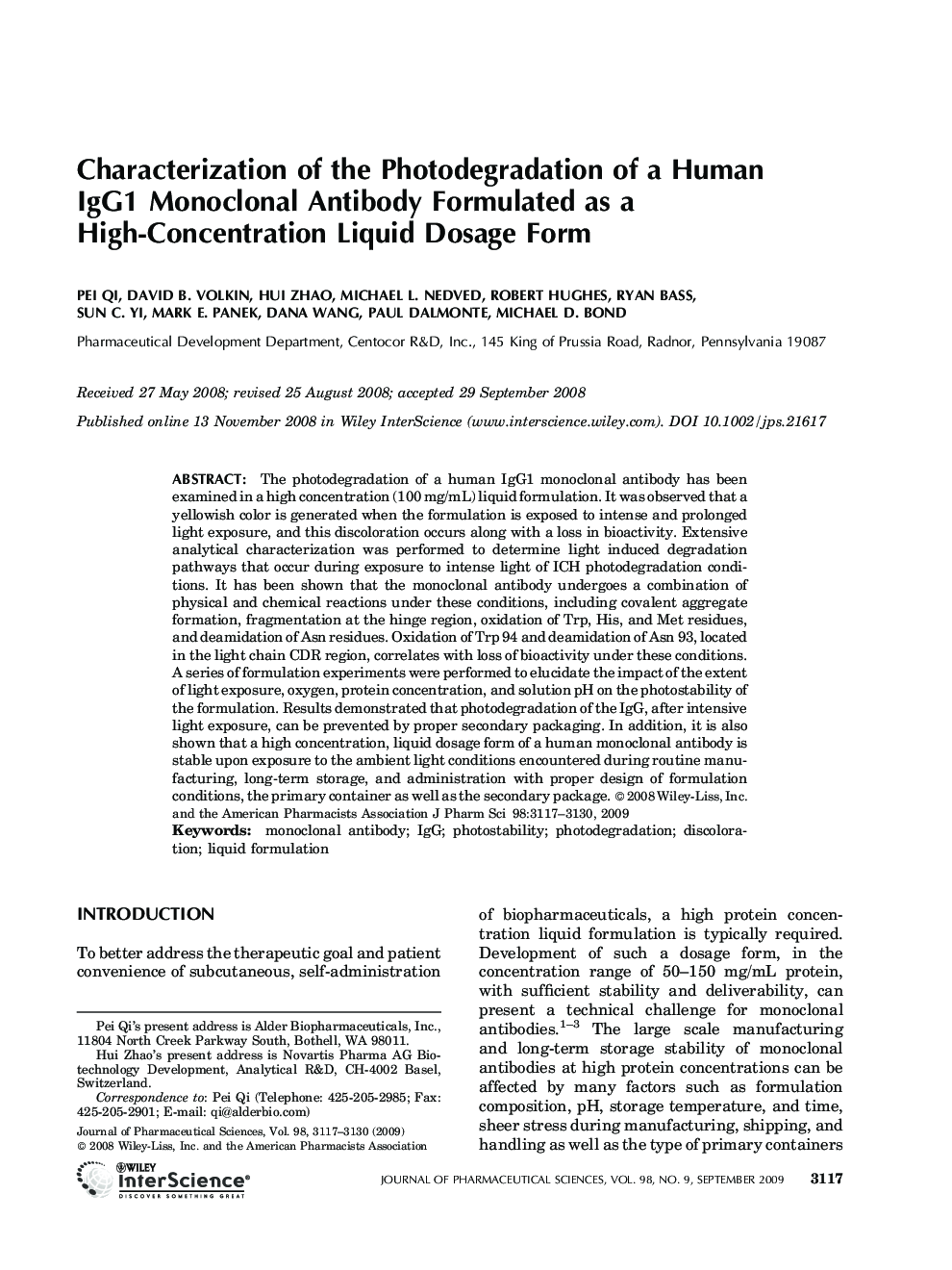 Characterization of the photodegradation of a human IgG1 monoclonal antibody formulated as a high-concentration liquid dosage form