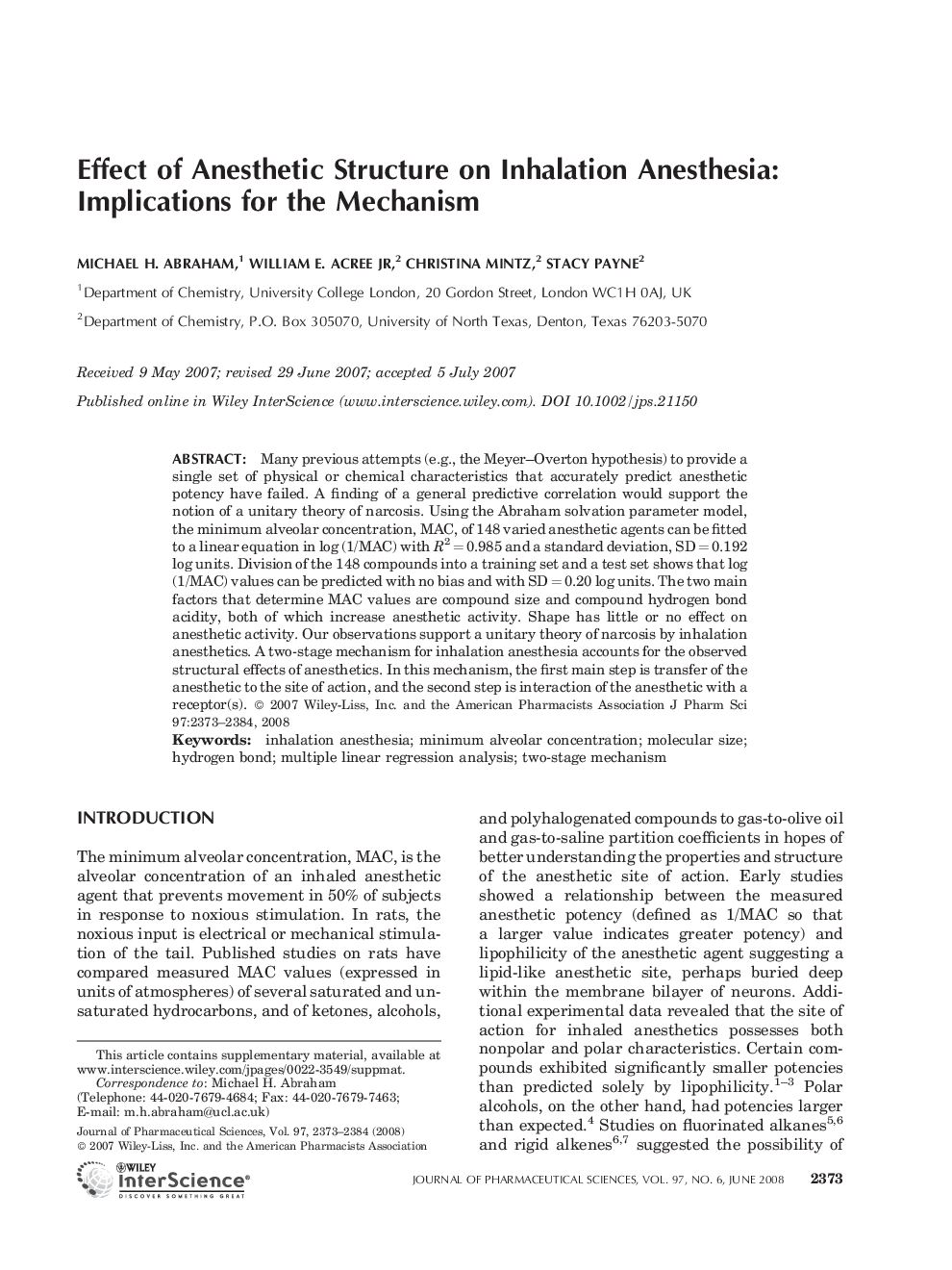 Effect of Anesthetic Structure on Inhalation Anesthesia: Implications for the Mechanism