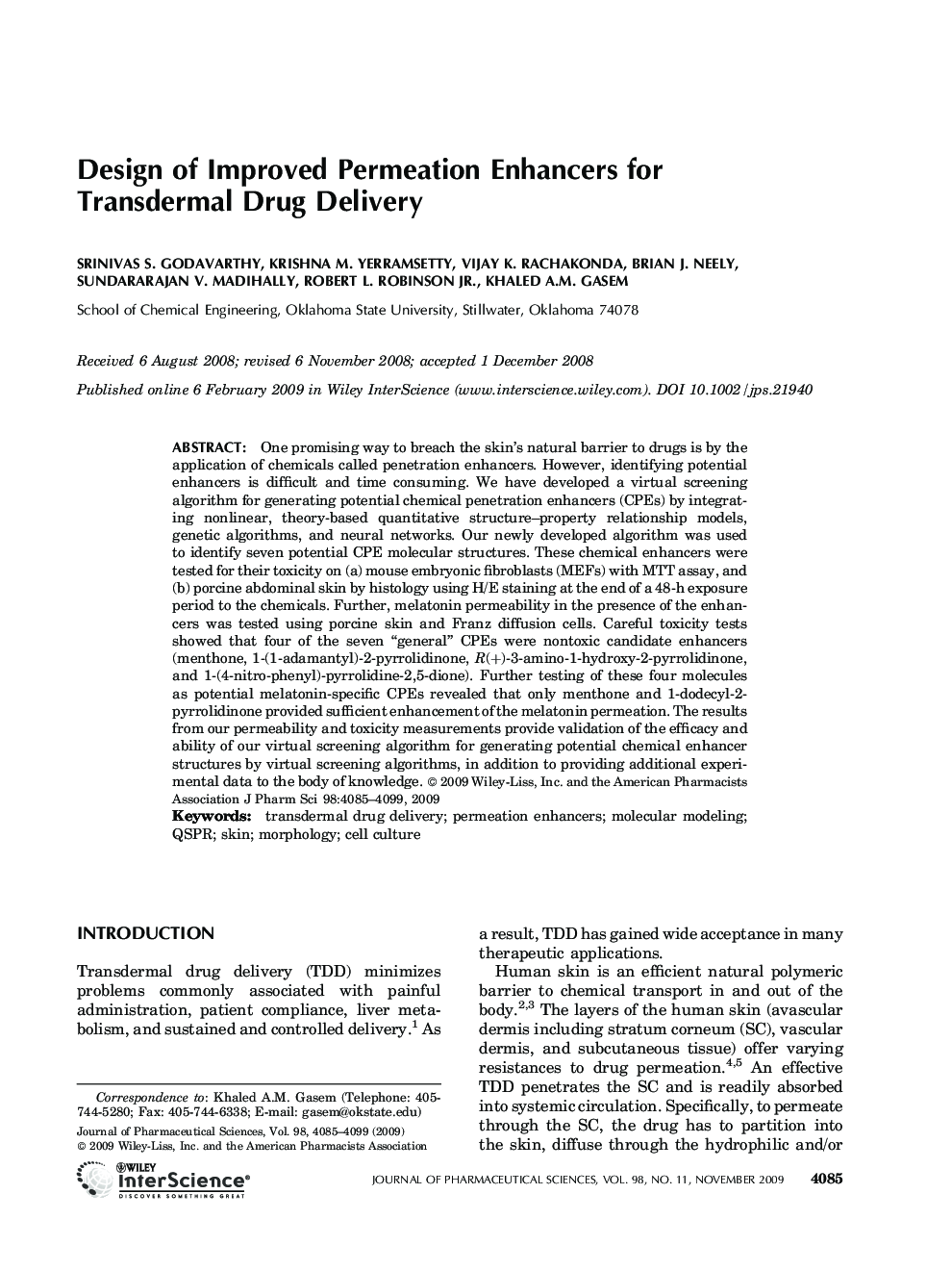 Design of improved permeation enhancers for transdermal drug delivery