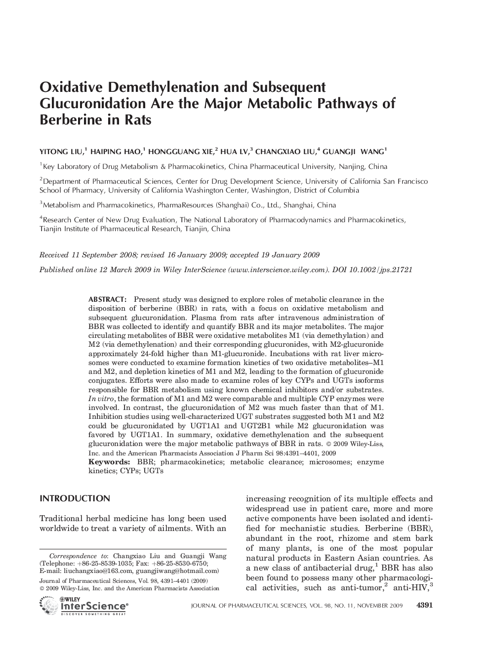 Oxidative demethylenation and subsequent glucuronidation are the major metabolic pathways of berberine in rats