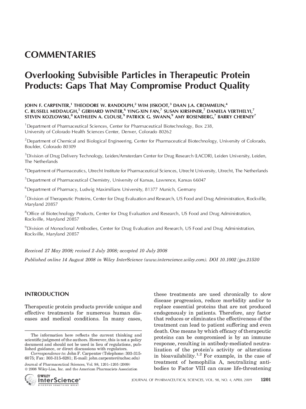Overlooking Subvisible Particles in Therapeutic Protein Products: Gaps That May Compromise Product Quality