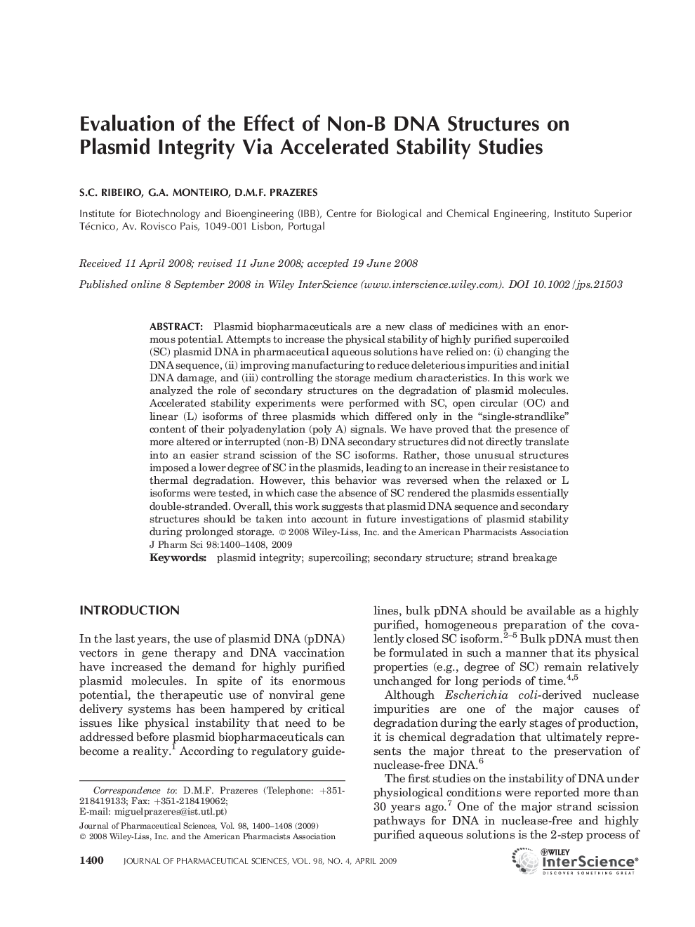 Evaluation of the Effect of Non-B DNA Structures on Plasmid Integrity Via Accelerated Stability Studies