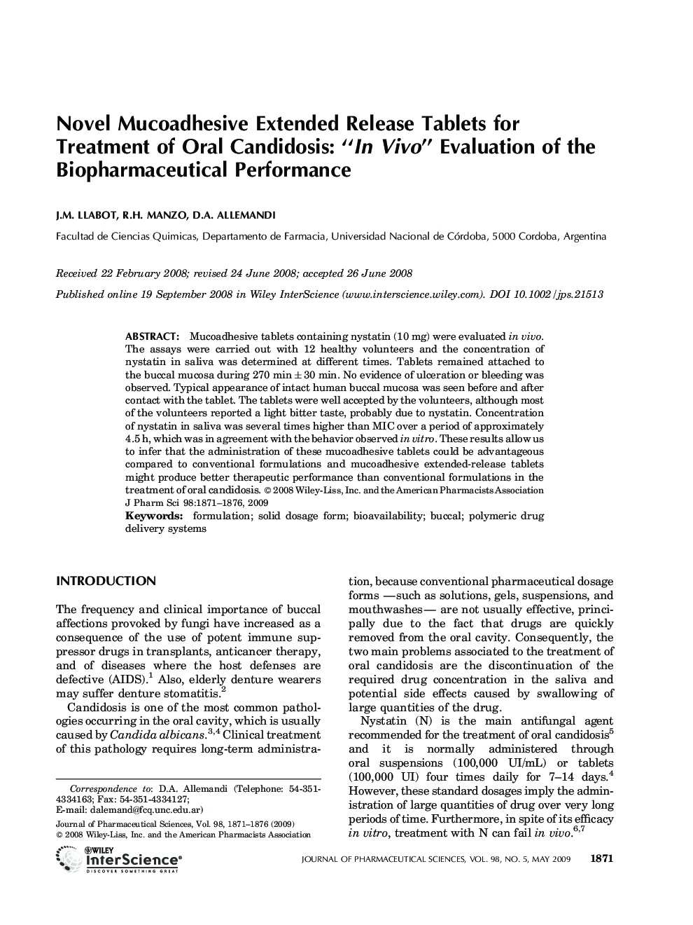 Novel Mucoadhesive Extended Release Tablets for Treatment of Oral Candidosis: “In Vivo” Evaluation of the Biopharmaceutical Performance