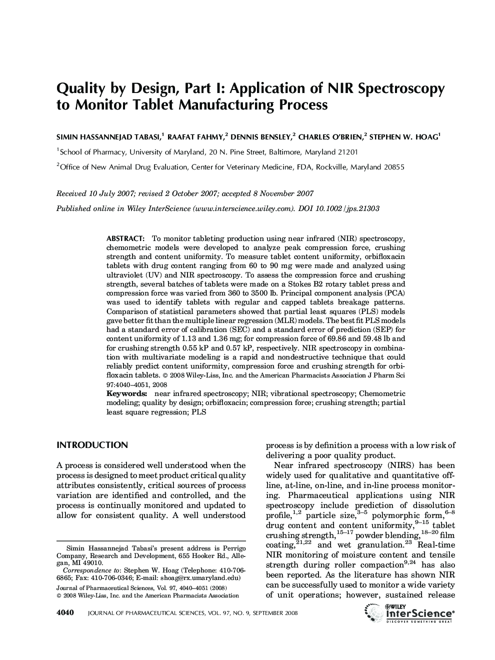 Quality by Design, Part I: Application of NIR Spectroscopy to Monitor Tablet Manufacturing Process