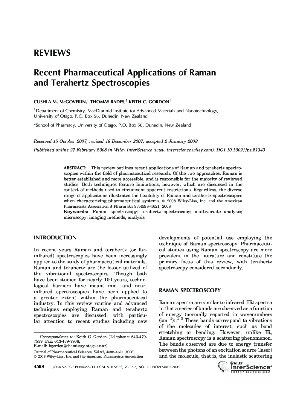 Recent pharmaceutical applications of raman and terahertz spectroscopies