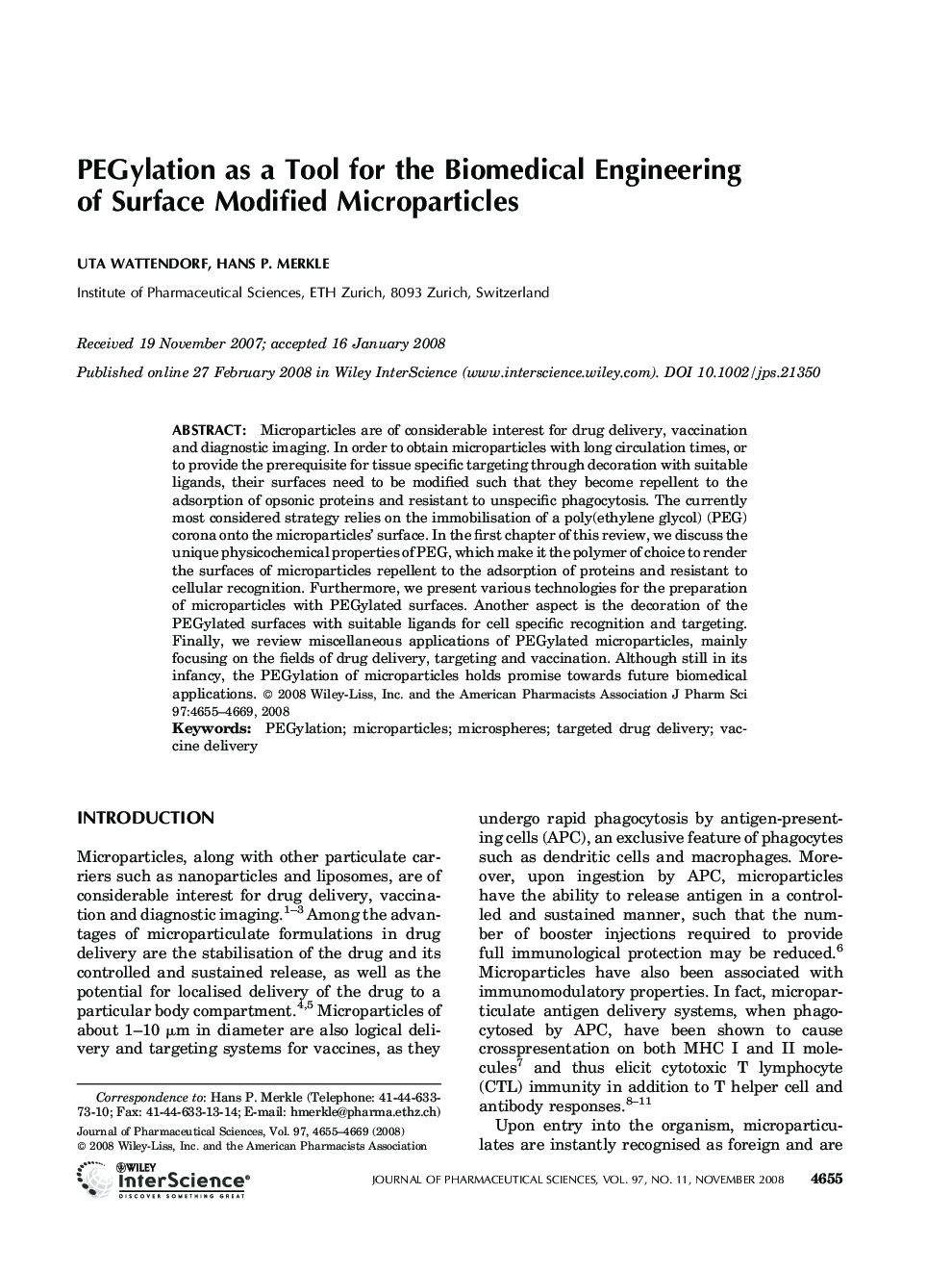 PEGylation as a tool for the biomedical engineering of surface modified microparticles