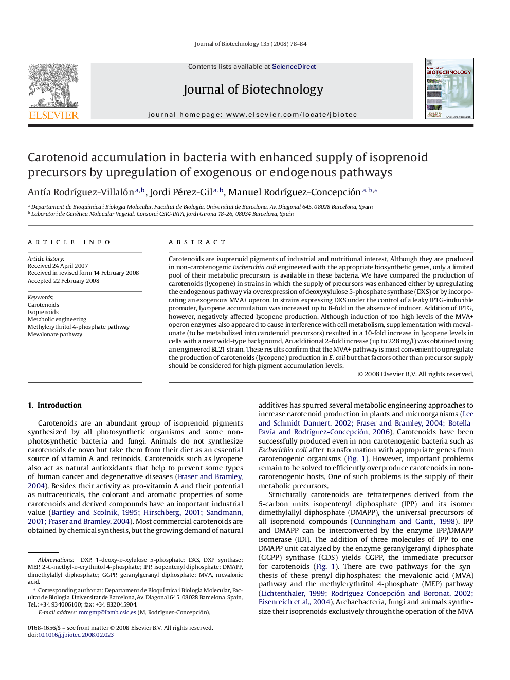 Carotenoid accumulation in bacteria with enhanced supply of isoprenoid precursors by upregulation of exogenous or endogenous pathways