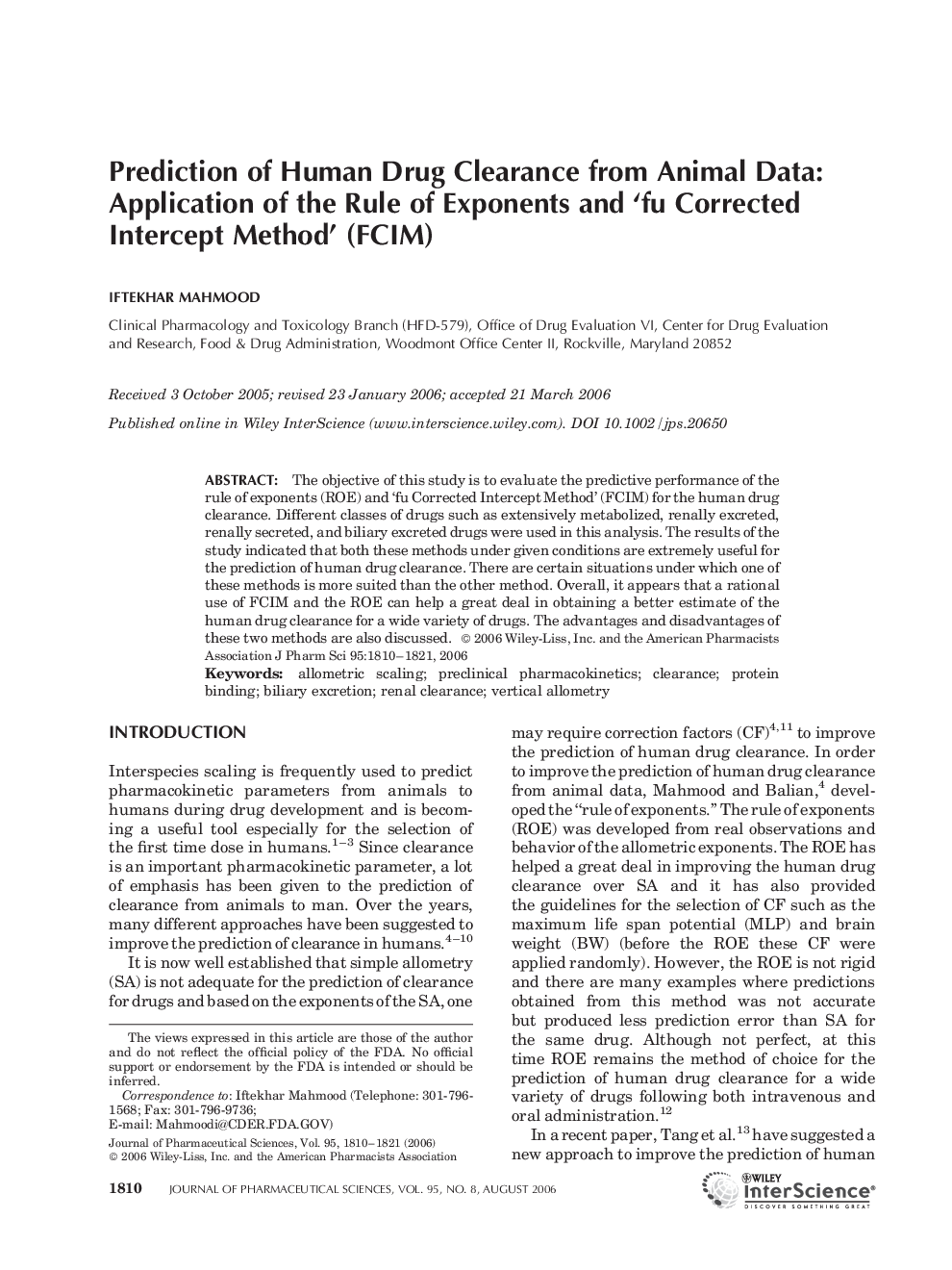 Prediction of human drug clearance from animal data: Application of the rule of exponents and 'fu corrected intercept method' (FCIM)