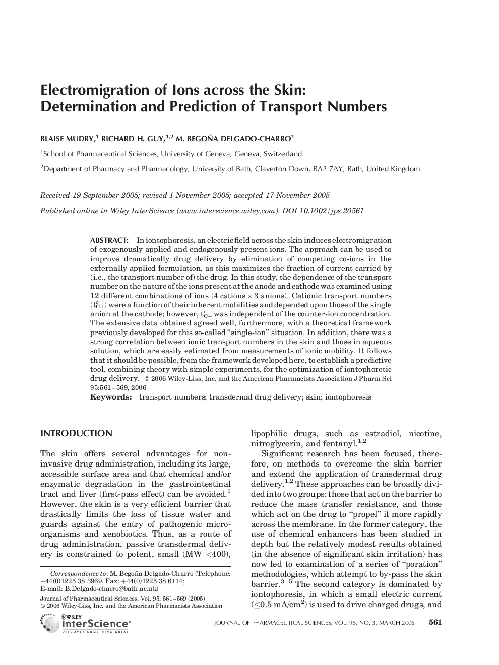 Electromigration of ions across the skin: Determination and prediction of transport numbers