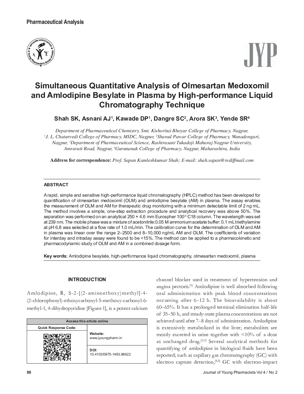 Simultaneous Quantitative Analysis of Olmesartan Medoxomil and Amlodipine Besylate in Plasma by High-performance Liquid Chromatography Technique