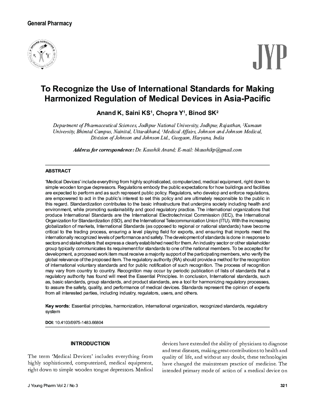 To Recognize the Use of International Standards for Making Harmonized Regulation of Medical Devices in Asia-Pacific