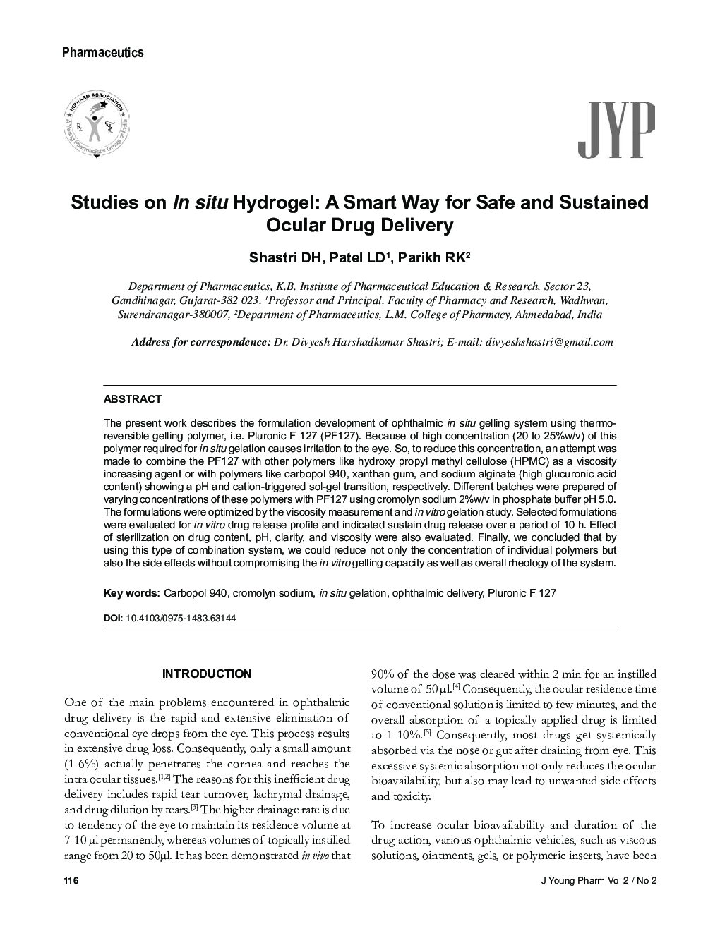 Studies on In situ Hydrogel: A Smart Way for Safe and Sustained Ocular Drug Delivery