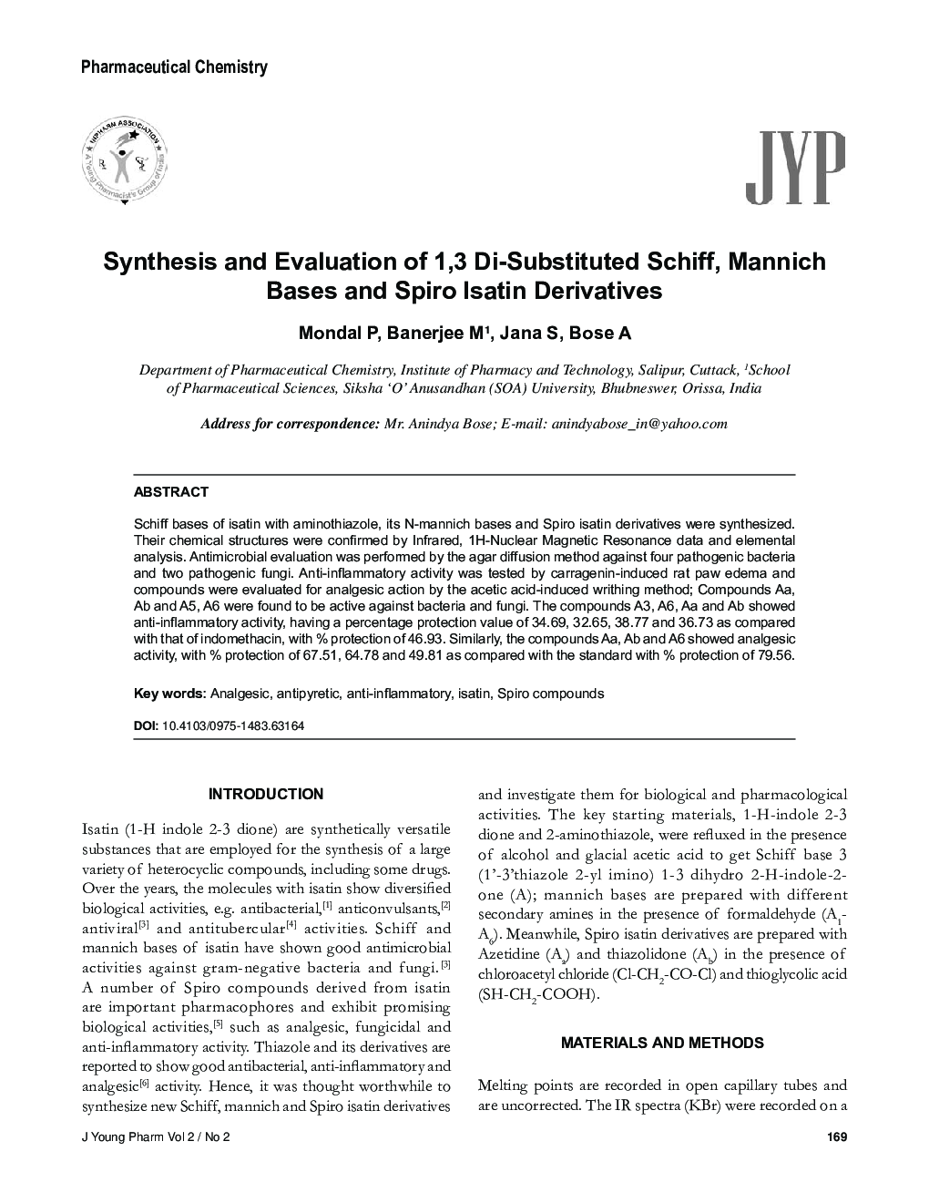 Synthesis and Evaluation of 1,3 Di-Substituted Schiff, Mannich Bases and Spiro Isatin Derivatives