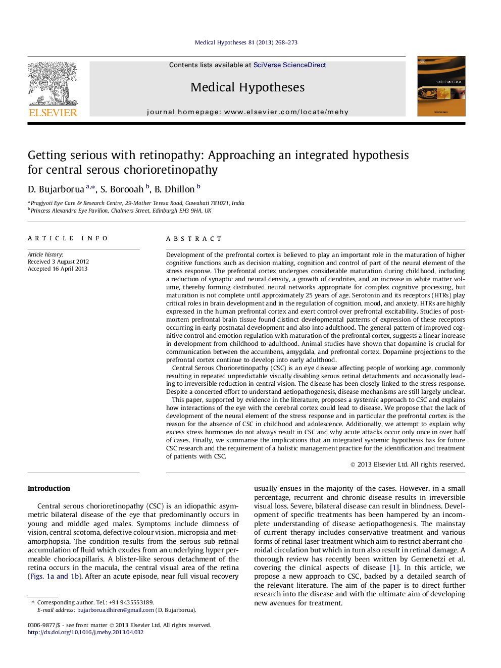 Getting serious with retinopathy: Approaching an integrated hypothesis for central serous chorioretinopathy