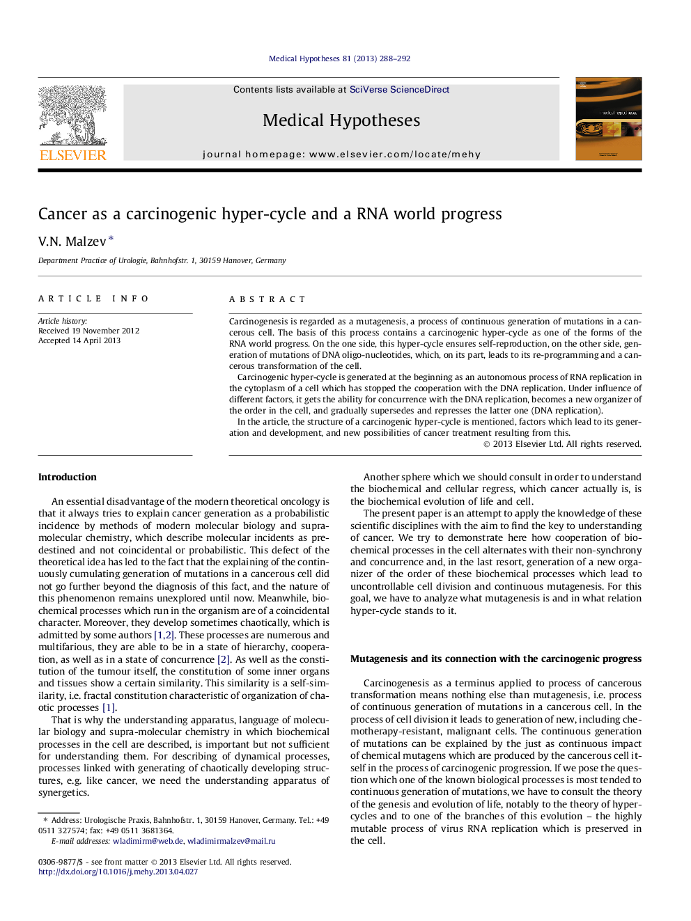 Cancer as a carcinogenic hyper-cycle and a RNA world progress