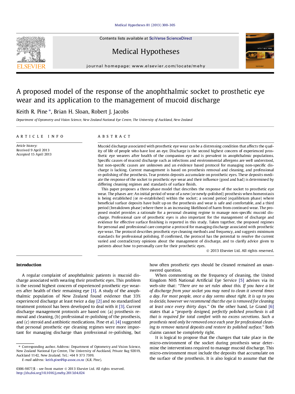 A proposed model of the response of the anophthalmic socket to prosthetic eye wear and its application to the management of mucoid discharge