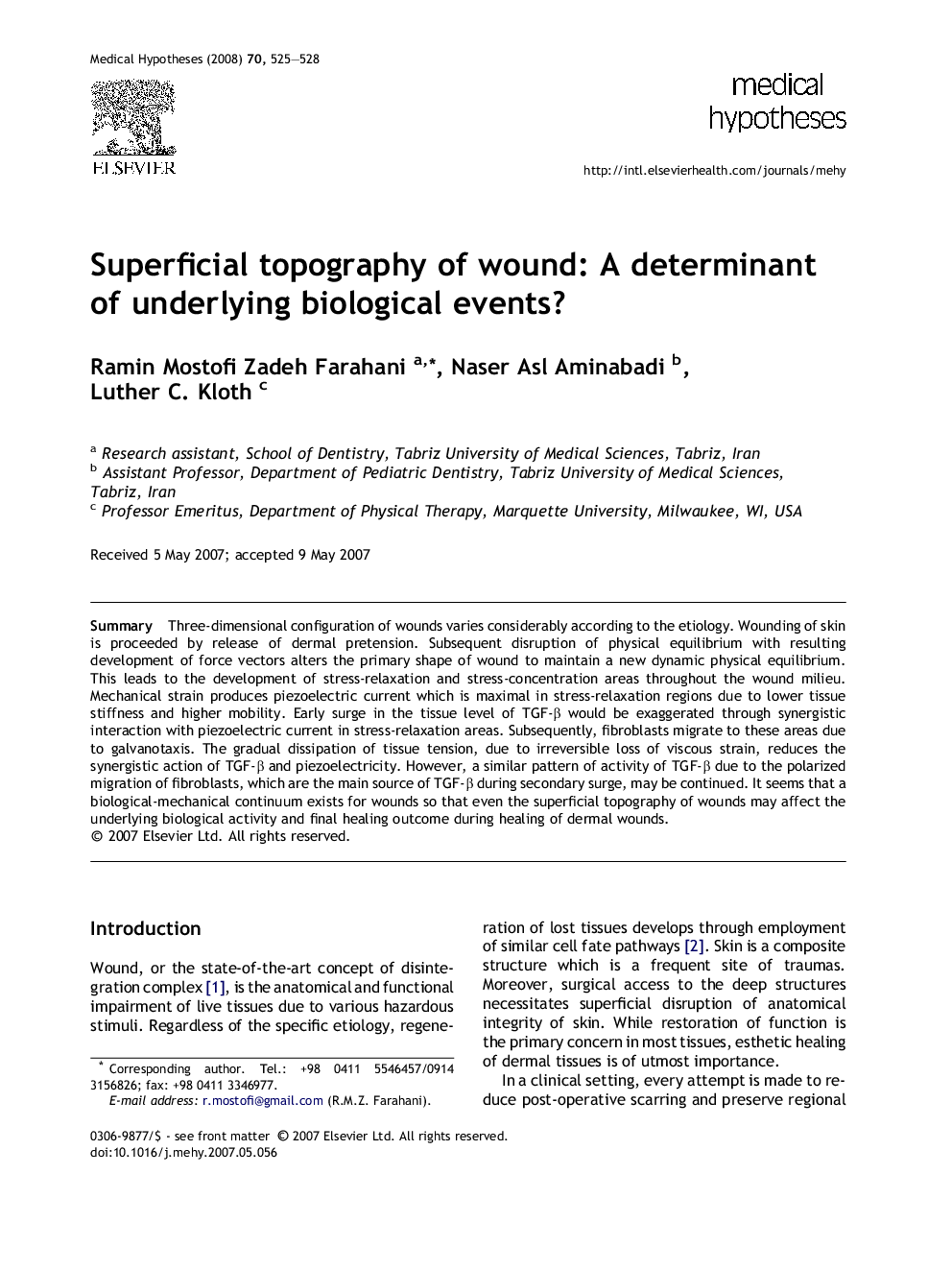 Superficial topography of wound: A determinant of underlying biological events?