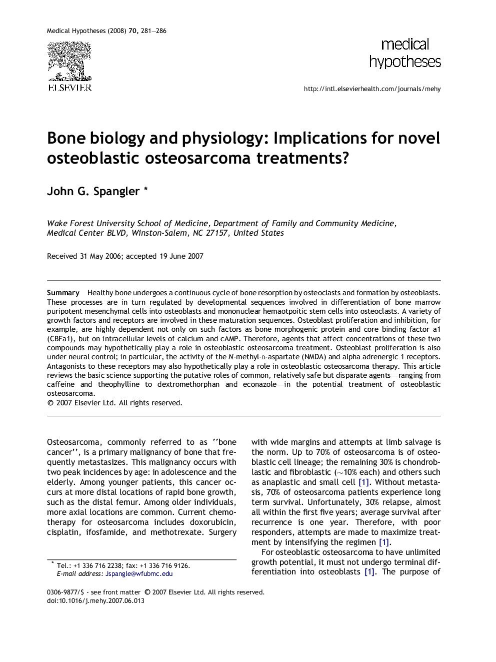 Bone biology and physiology: Implications for novel osteoblastic osteosarcoma treatments?