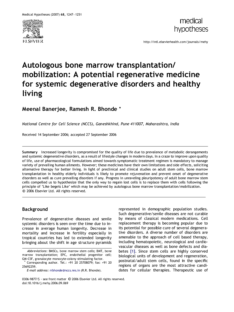 Autologous bone marrow transplantation/mobilization: A potential regenerative medicine for systemic degenerative disorders and healthy living