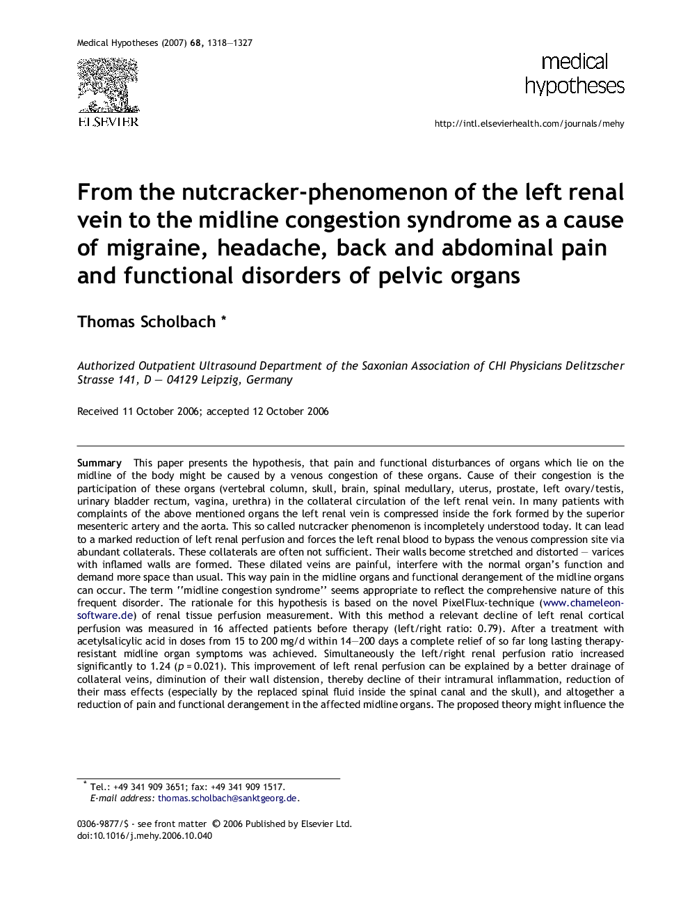 عکس صفحه اول مقاله: From the nutcracker-phenomenon of the left renal vein to the midline congestion syndrome as a cause of migraine, headache, back and abdominal pain and functional disorders of pelvic organs From the nutcracker-phenomenon of the left renal vein to the midline congestion syndrome as a cause of migraine, headache, back and abdominal pain and functional disorders of pelvic organs