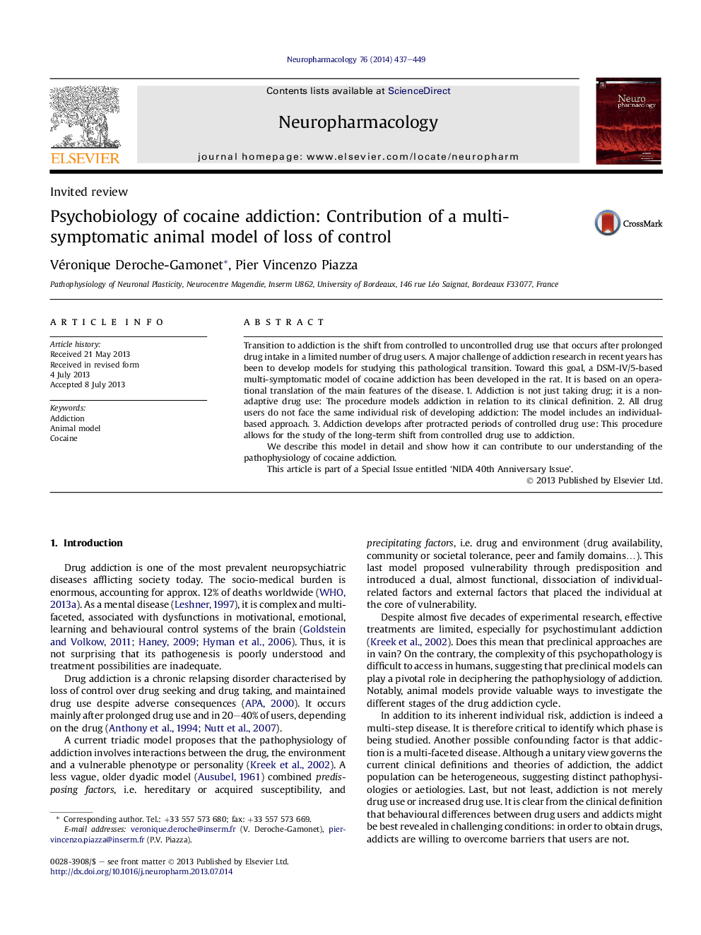 Psychobiology of cocaine addiction: Contribution of a multi-symptomatic animal model of loss of control