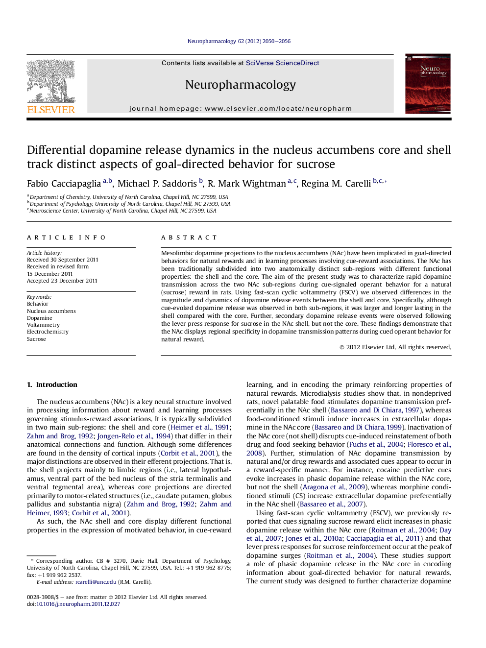 Differential dopamine release dynamics in the nucleus accumbens core and shell track distinct aspects of goal-directed behavior for sucrose