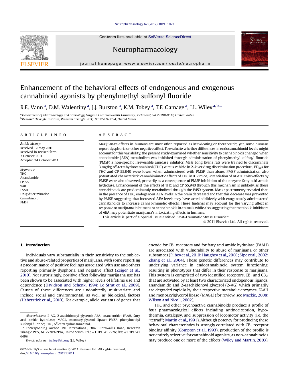 Enhancement of the behavioral effects of endogenous and exogenous cannabinoid agonists by phenylmethyl sulfonyl fluoride