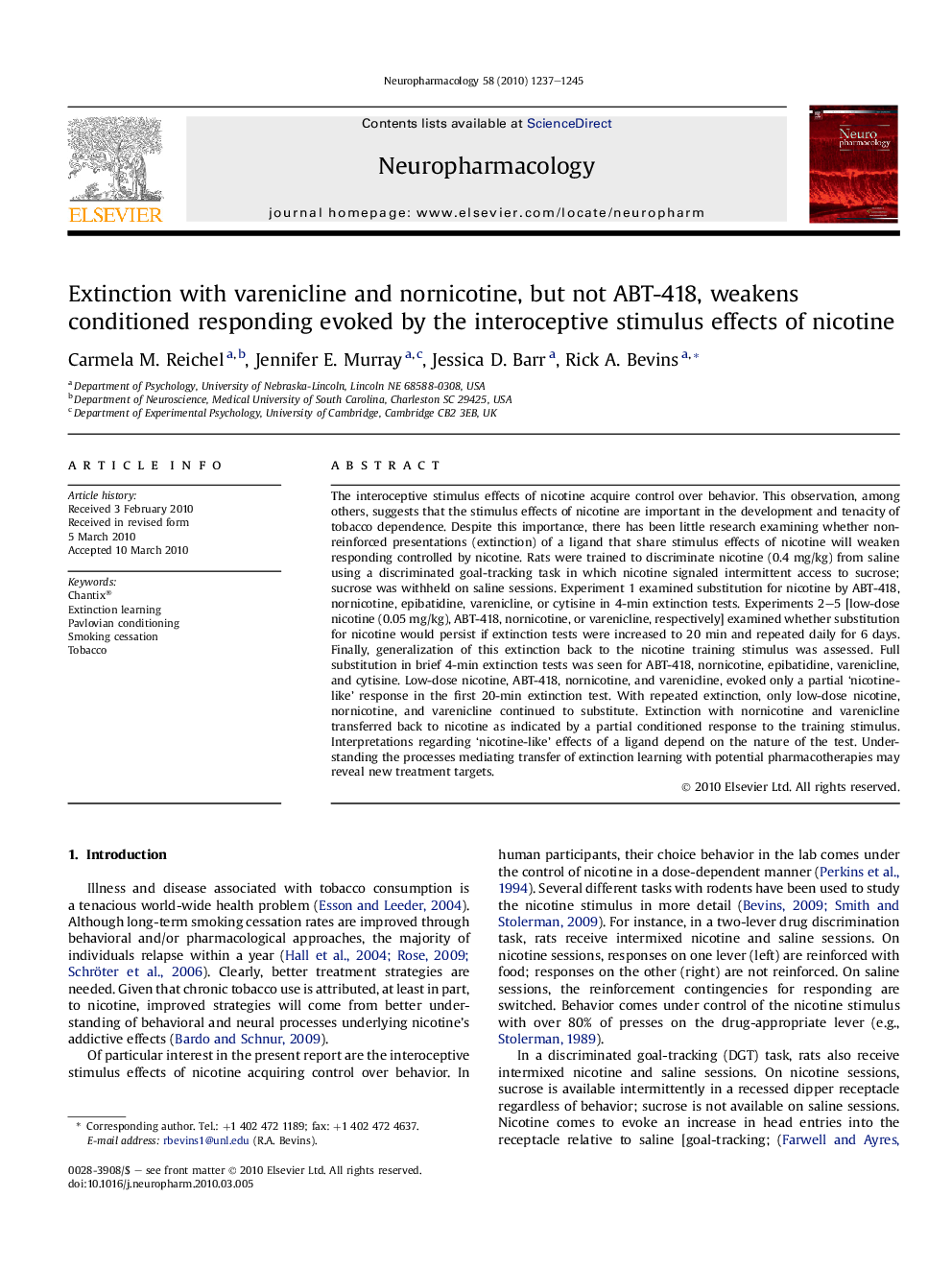 Extinction with varenicline and nornicotine, but not ABT-418, weakens conditioned responding evoked by the interoceptive stimulus effects of nicotine