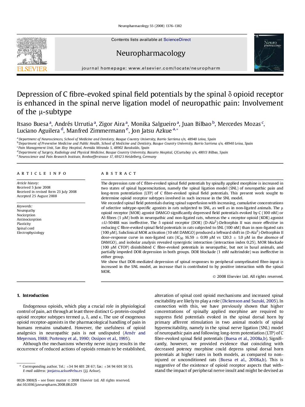 Depression of C fibre-evoked spinal field potentials by the spinal δ opioid receptor is enhanced in the spinal nerve ligation model of neuropathic pain: Involvement of the μ-subtype