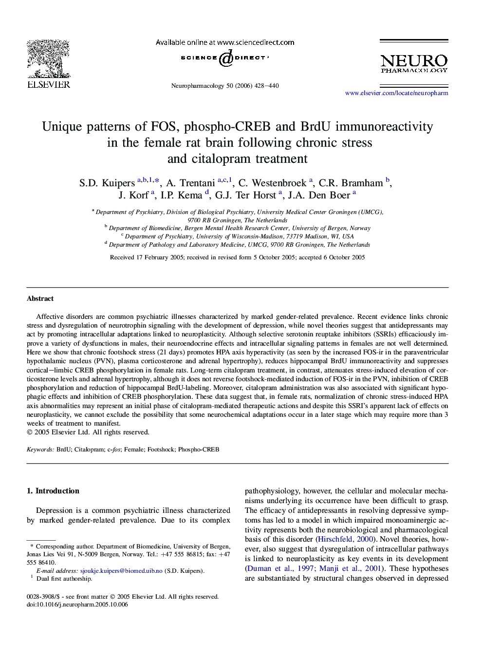 Unique patterns of FOS, phospho-CREB and BrdU immunoreactivity in the female rat brain following chronic stress and citalopram treatment