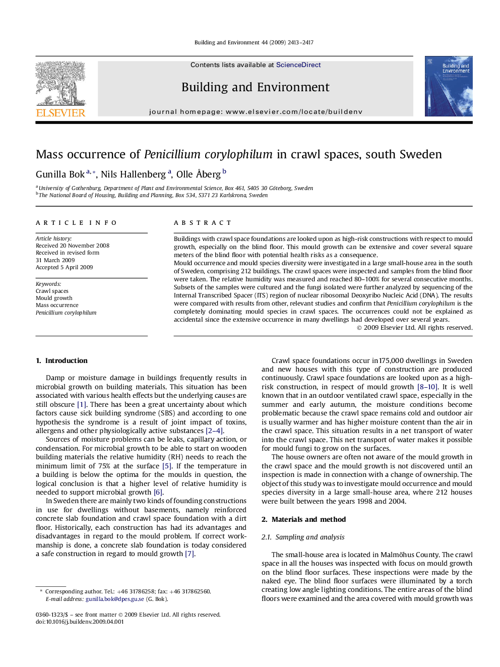 Mass occurrence of Penicillium corylophilum in crawl spaces, south Sweden