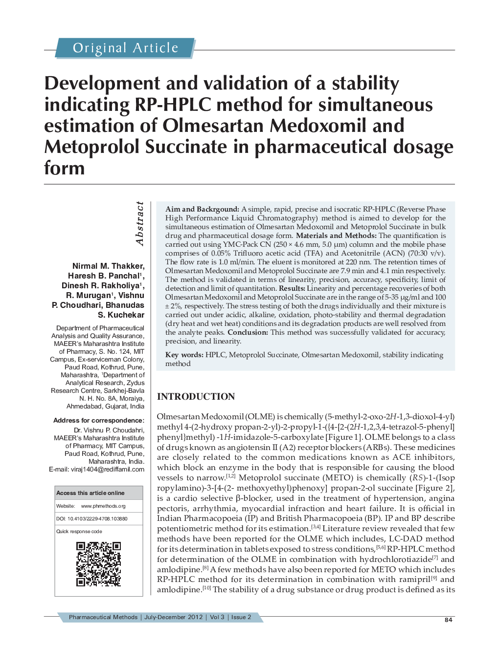 Development and validation of a stability indicating RP-HPLC method for simultaneous estimation of Olmesartan Medoxomil and Metoprolol Succinate in pharmaceutical dosage form