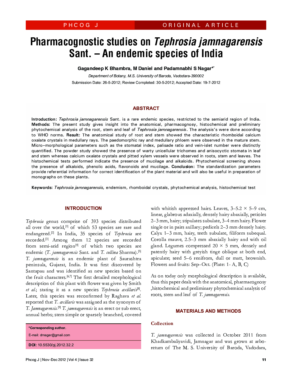 Pharmacognostic studies on Tephrosia jamnagarensis Sant. -An endemic species of India