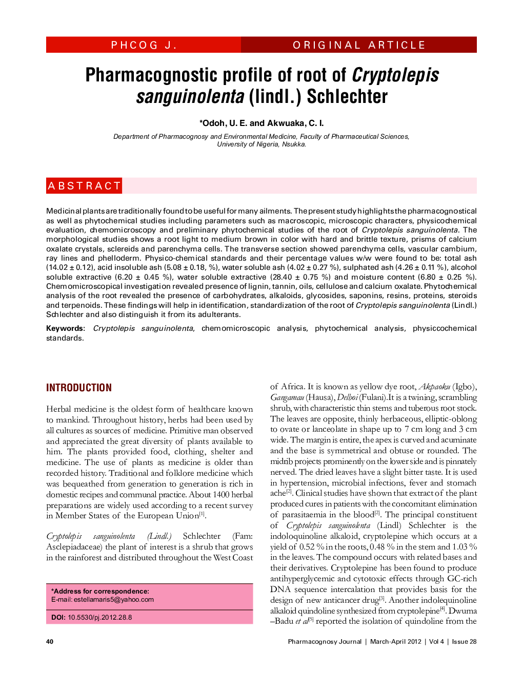 Pharmacognostic profile of root of Cryptolepis sanguinolenta (lindl.) Schlechter