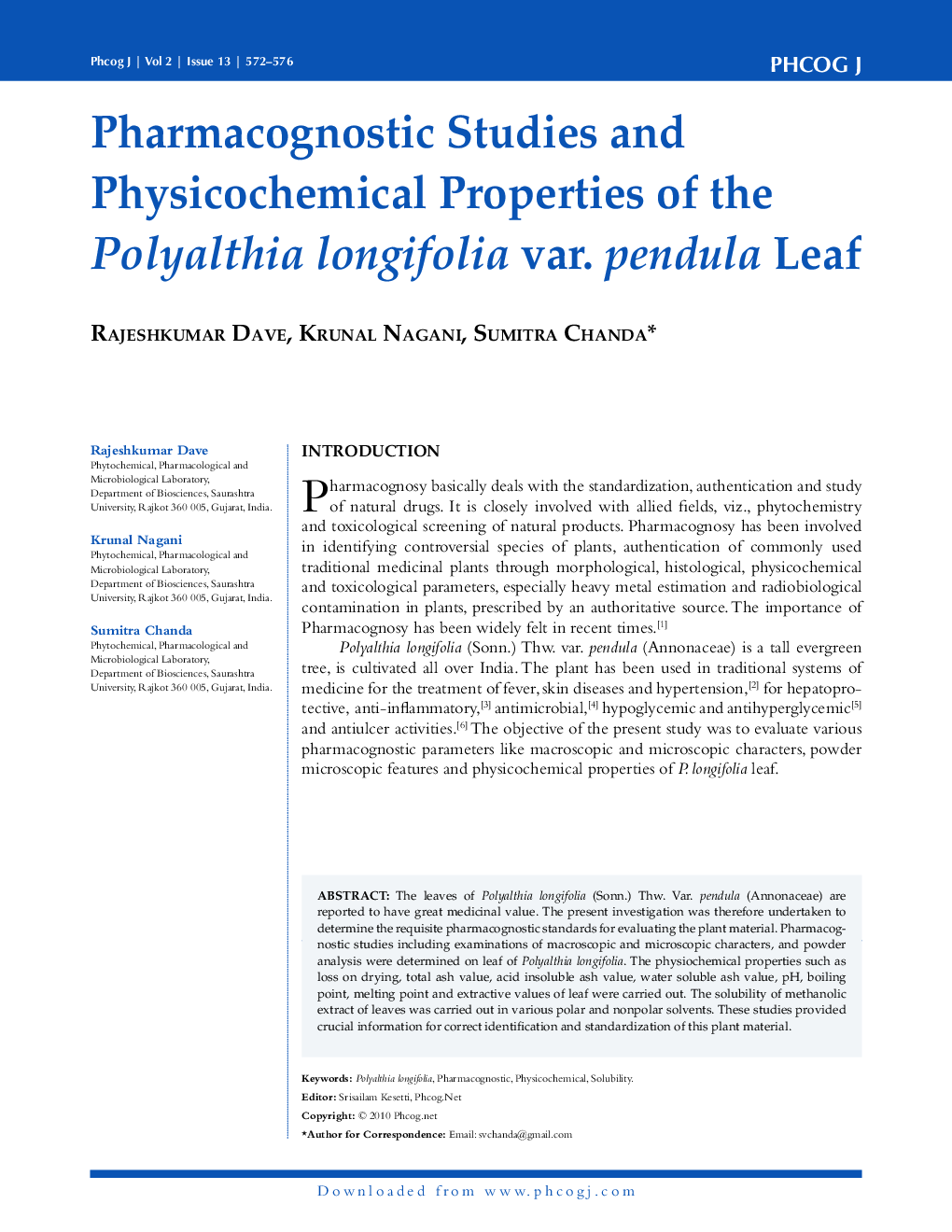 Pharmacognostic Studies and Physicochemical Properties of the Polyalthia longifolia var. pendula Leaf