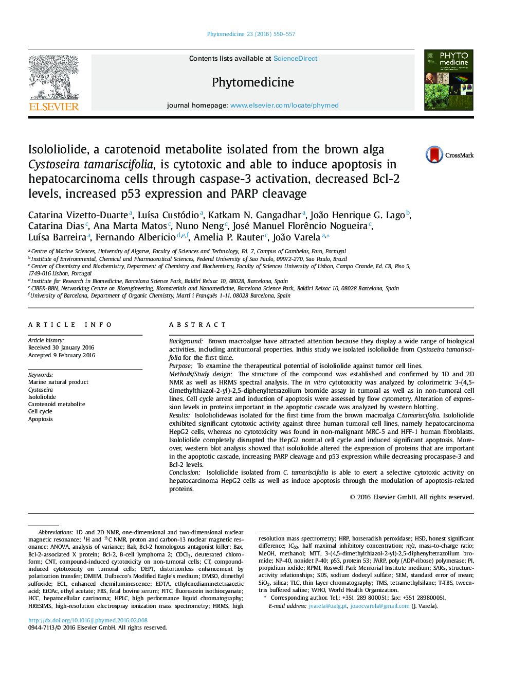 Isololiolide, a carotenoid metabolite isolated from the brown alga Cystoseira tamariscifolia, is cytotoxic and able to induce apoptosis in hepatocarcinoma cells through caspase-3 activation, decreased Bcl-2 levels, increased p53 expression and PARP cleava