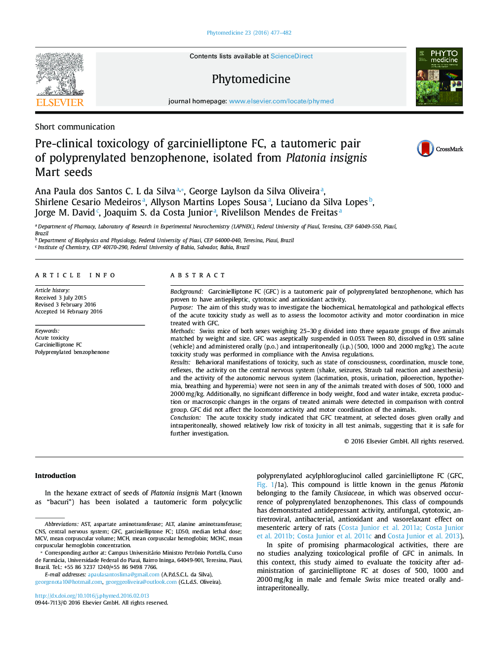 سم شناسی پیش بالینی از FC garcinielliptone، یک جفت tautomeric از بنزوفنون polyprenylated جدا شده از دانه مارت Platonia insignis 